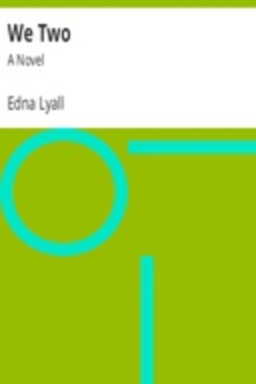 We Two: A Novel