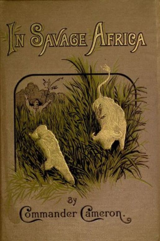 In Savage Africa
The adventures of Frank Baldwin from the Gold Coast to Zanzibar.