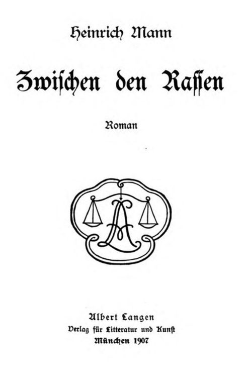 Zwischen den Rassen: Roman