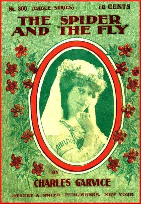 The Spider and the Fly or, An Undesired Love