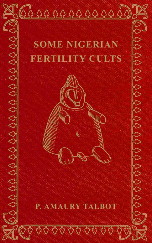 Some Nigerian fertility cults