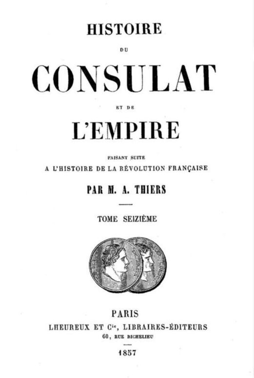 Histoire du Consulat et de l'Empire (16/20)
faisant suite à l'Histoire de la Révolution Française