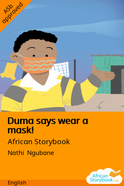 Duma says wear a mask!