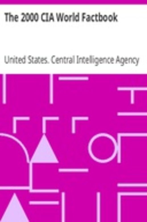The 2000 CIA World Factbook