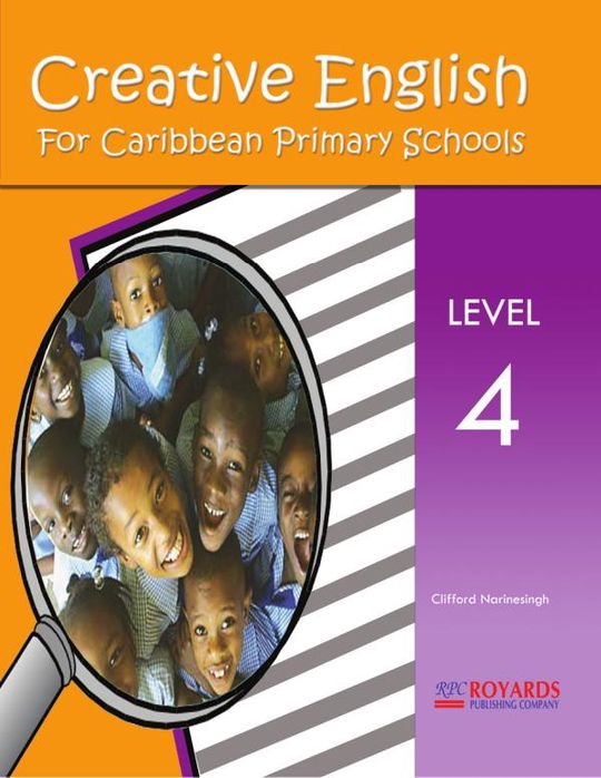 Creative English For Caribbean Primary Schools Level 4 