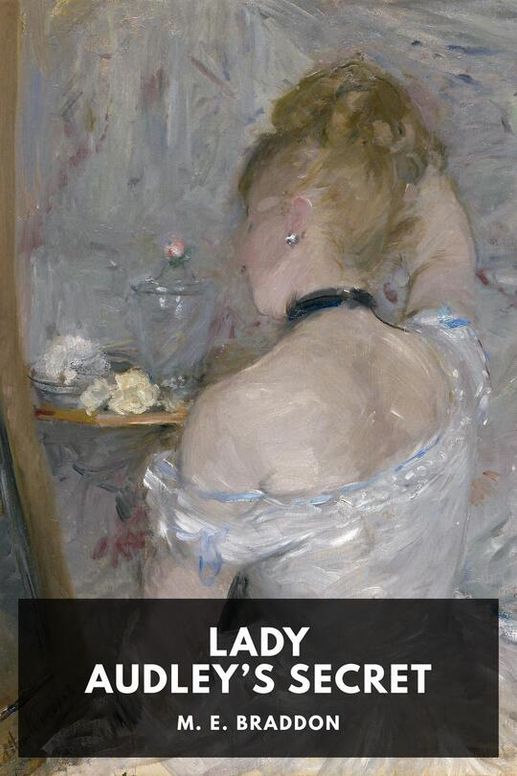 Lady Audley’s Secret