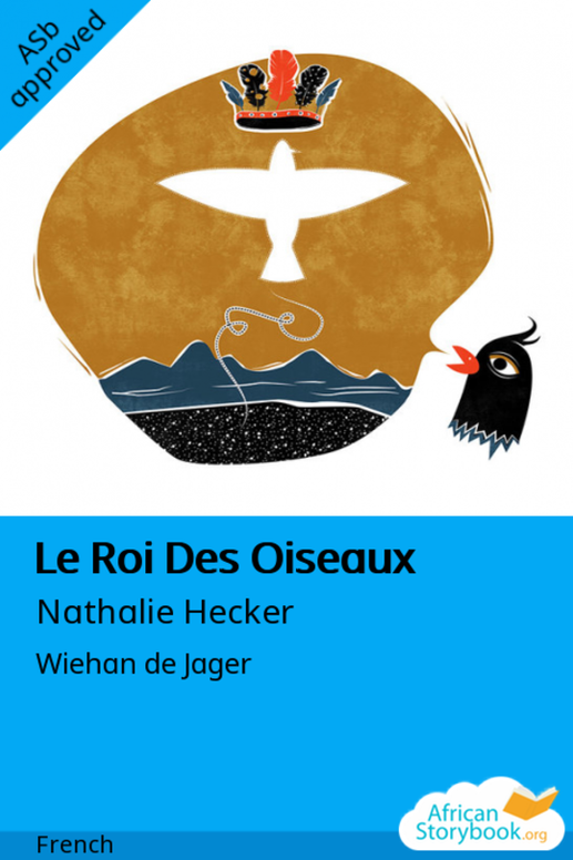 Le Roi Des Oiseaux