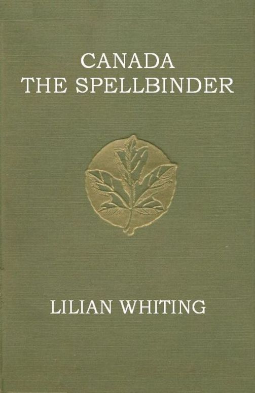 Canada the Spellbinder