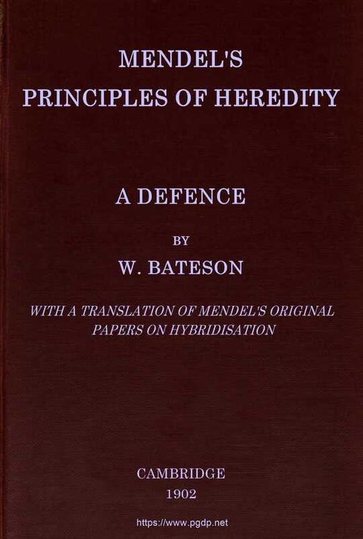 Mendel's principles of heredity: A defence