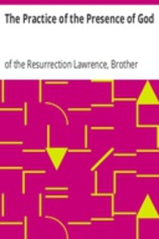 The Practice of the Presence of God