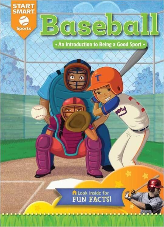 Baseball: An Introduction to Being a Good Sport