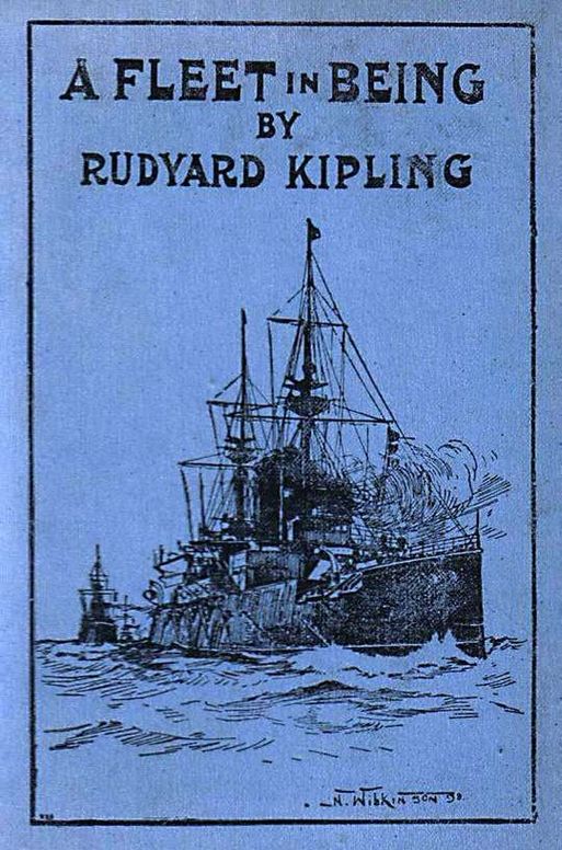 A Fleet in Being Notes of Two Trips With The Channel Squadron