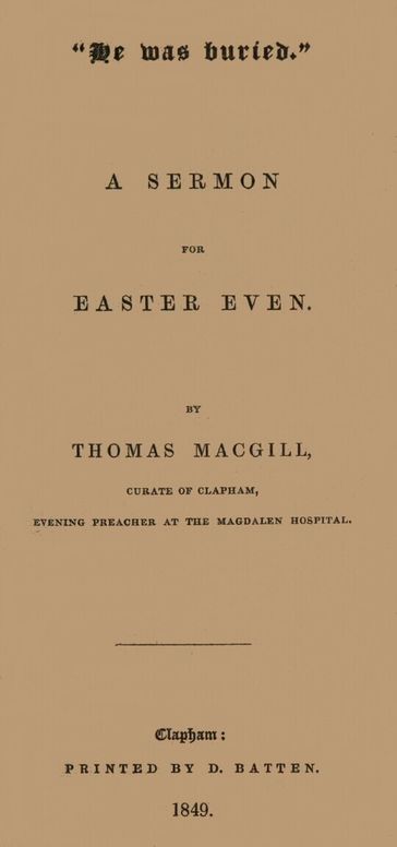 "He was buried"
A Sermon for Easter Even
