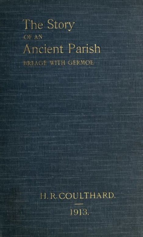 The Story of an Ancient Parish Breage with Germoe