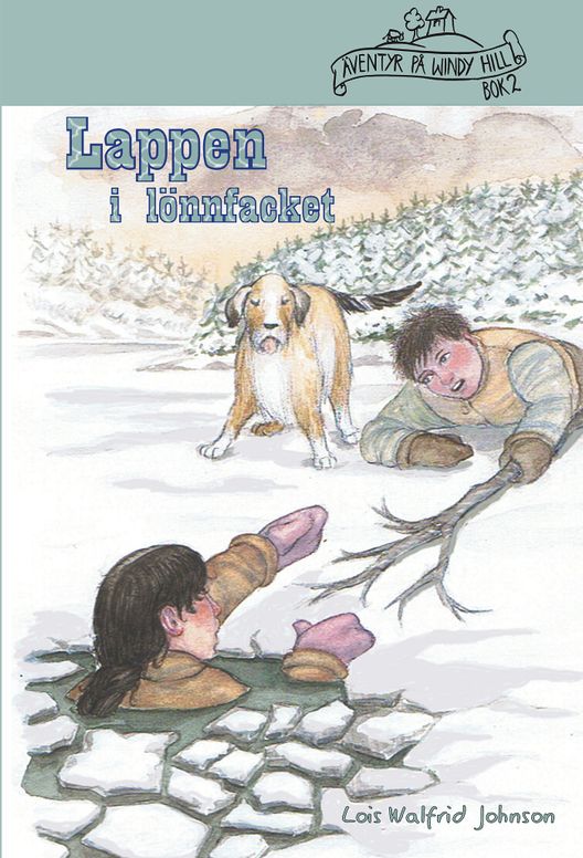 Äventyr på Windy Hill (2): Lappen i lönnfacket [epub]