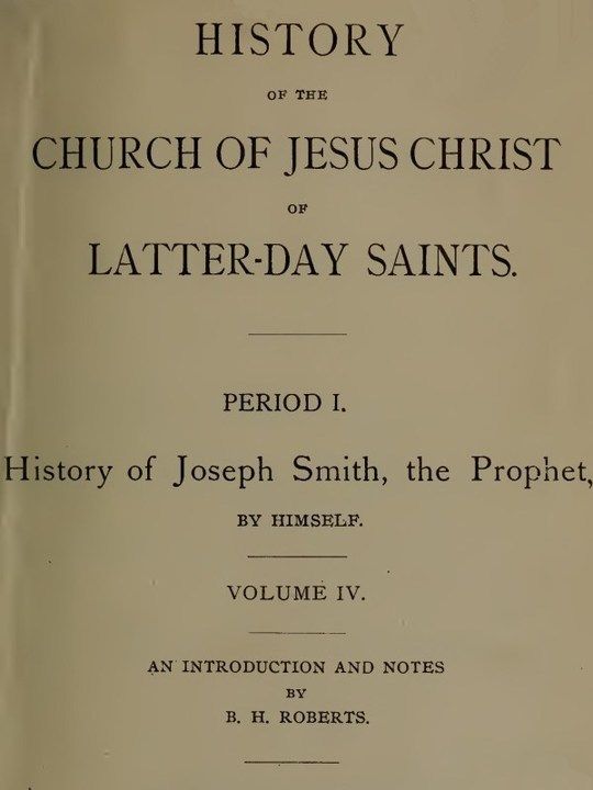 History of the Church of Jesus Christ of Latter-day Saints (Vol. 4)