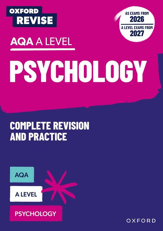 Oxford Revise: AQA A Level Psychology eBook (AS exams from 2026; A Level exams from 2027)
