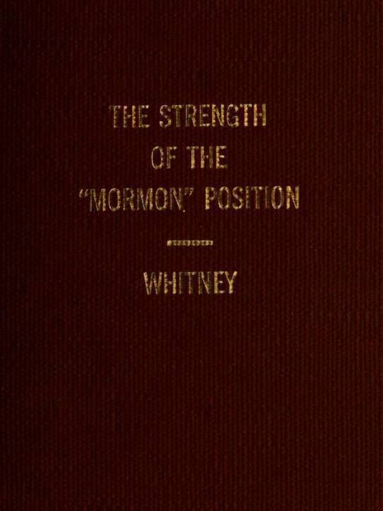 The Strength of the 'Mormon' Position