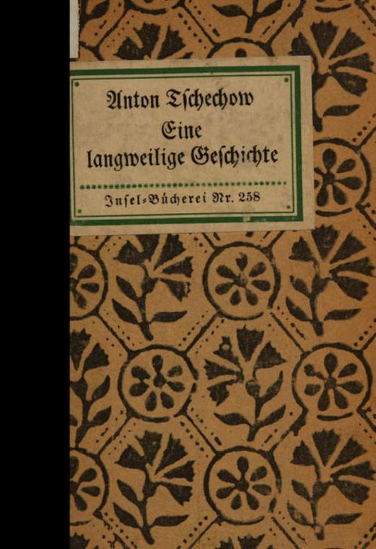 Eine langweilige Geschichte Aus den Aufzeichnungen eines alten Mannes
