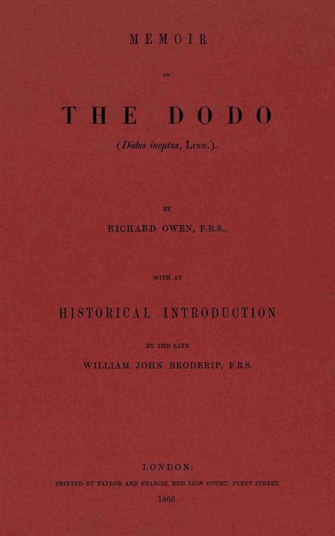 Memoir on the Dodo (Didus ineptus, Linn.)