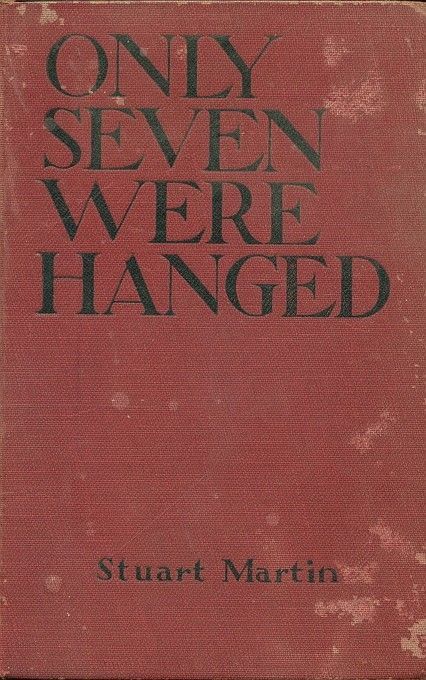 Only seven were hanged