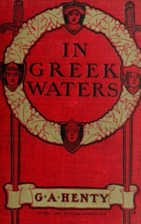 In Greek Waters: A Story of The Grecian War of Independence