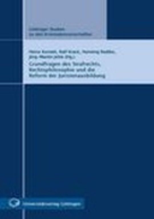 Grundfragen des Strafrechts, Rechtsphilosophie und die Reform der Juristenausbildung