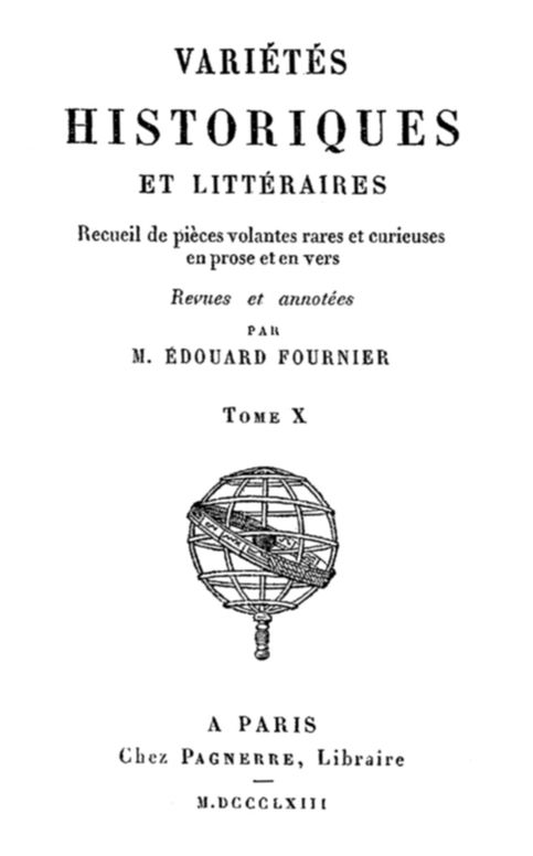 Variétés Historiques et Littéraires (10 / 10) Recueil de poèces volantes rares et curieuses en prose et en vers