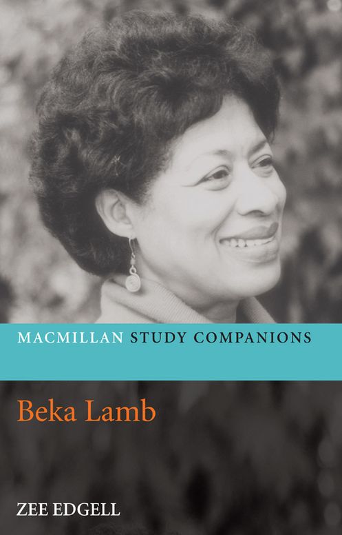 Macmillan Study Companions: Beka Lamb by Zee Edgell 