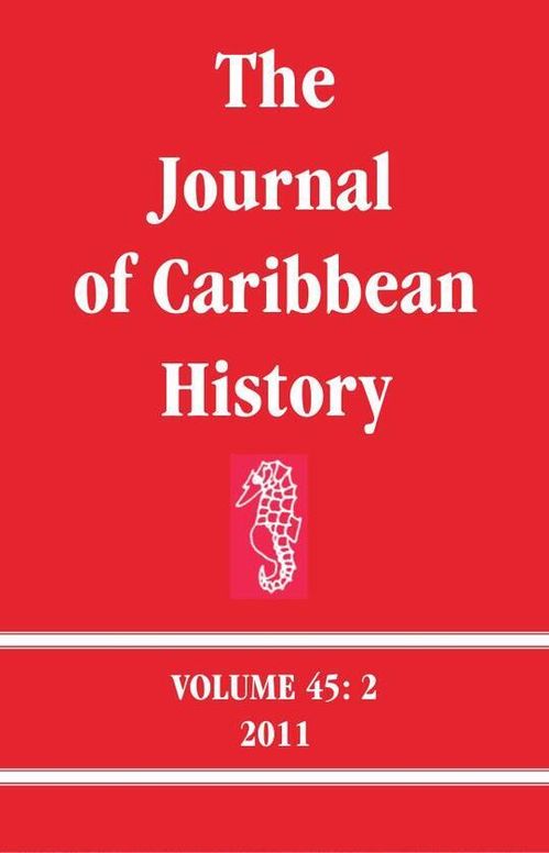 The Journal of Caribbean History Volume 45 Issue 2