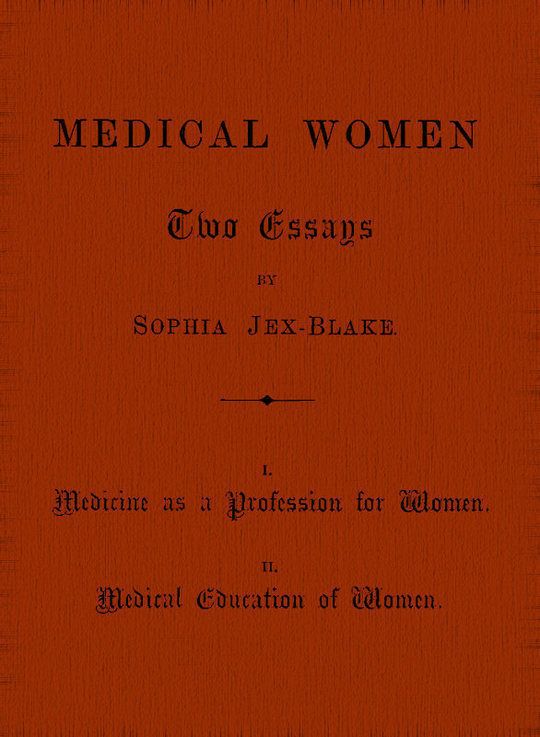 Medical Women Two Essays