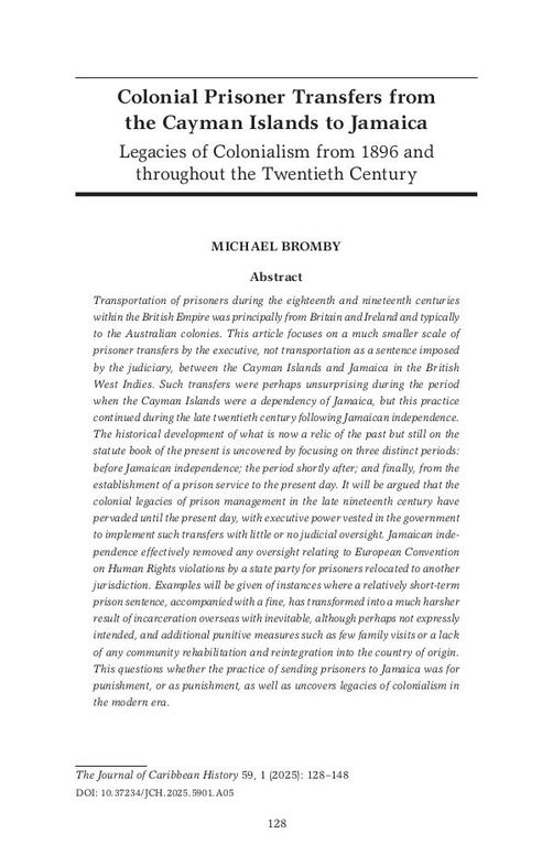 Colonial Prisoner Transfers from the Cayman Islands to Jamaica: Legacies of Colonialism from 1896 and throughout the Twentieth Century