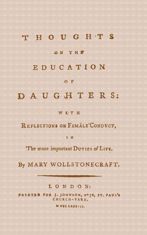 Thoughts on the Education of Daughters: with Reflections on Female Conduct, in The more important Duties of Life