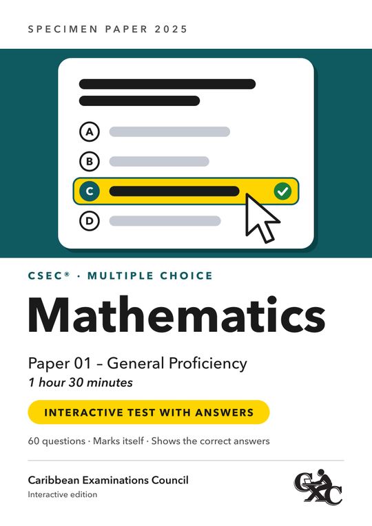 CSEC Mathematics, Paper 01: Specimen Paper 2025 (interactive fixed ...