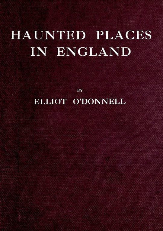 Haunted Places in England