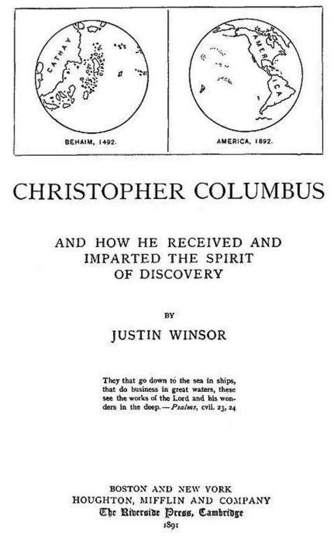 Christopher Columbus and How He Received and Imparted the Spirit of Discovery