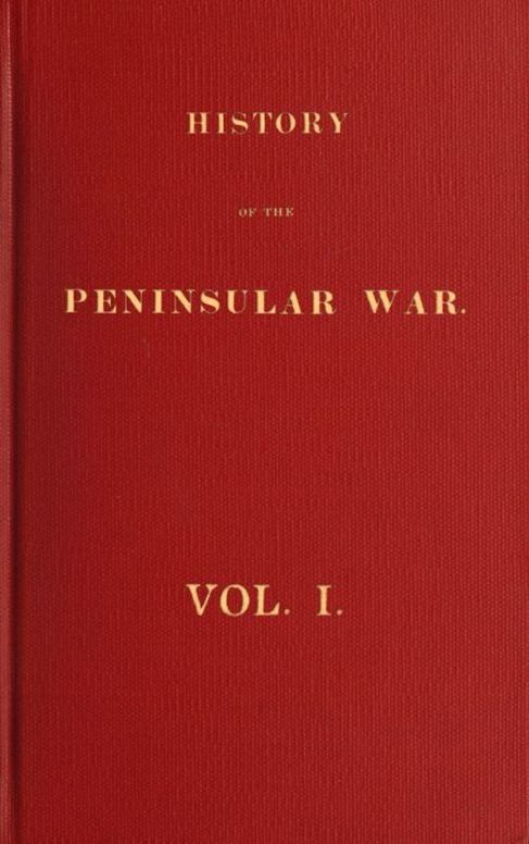 History of the Peninsular War Volume I (of 6)