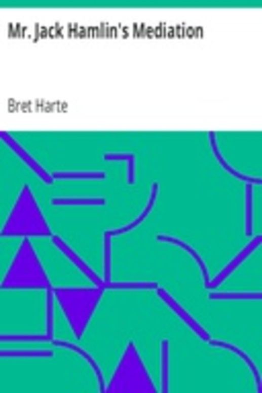 Mr. Jack Hamlin's Mediation