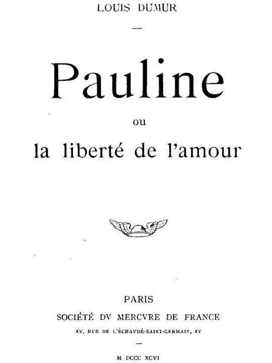 Pauline Ou La liberté de l'amour