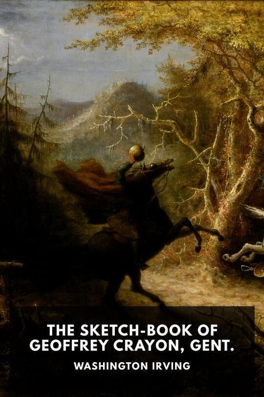 The Sketch-Book of Geoffrey Crayon, Gent.