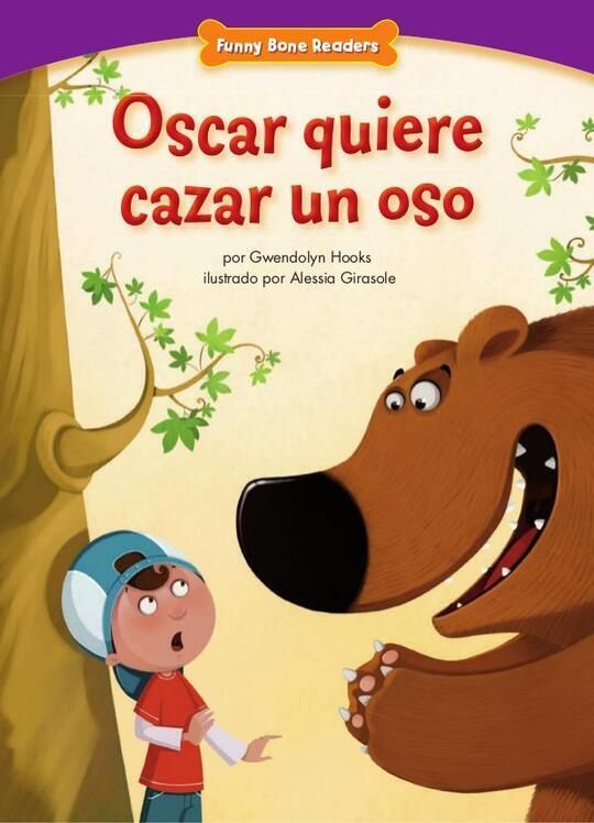 Oscar Quiere Cazar un Oso