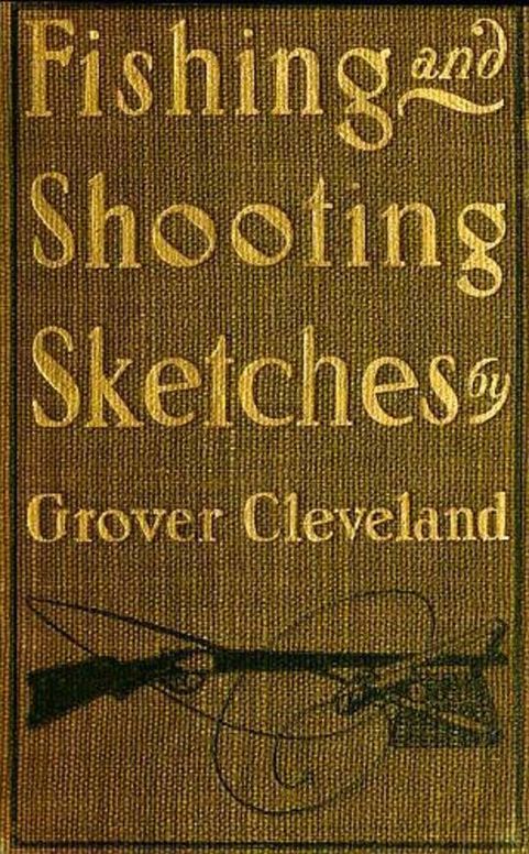 Fishing and Shooting Sketches