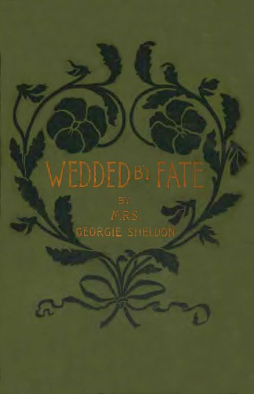 Wedded by fate