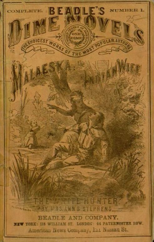Malaeska: The Indian Wife of the White Hunter