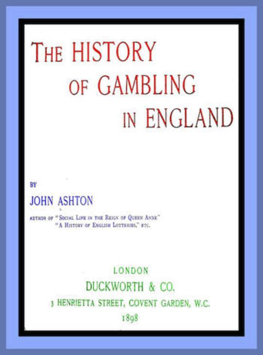 The History of Gambling in England
