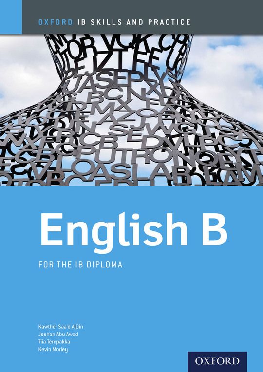 Oxford IB Skills and Practice: English B for the IB Diploma