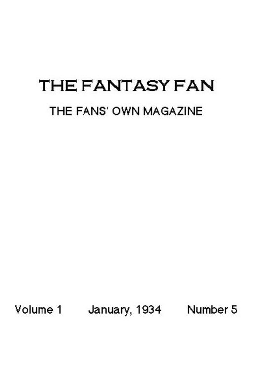The Fantasy Fan January 1934 The Fans' Own Magazine