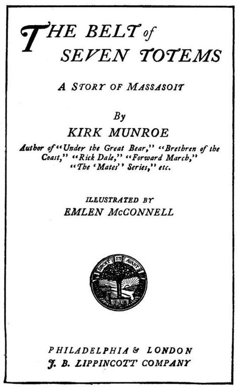 The Belt of Seven Totems / A Story of Massasoit
