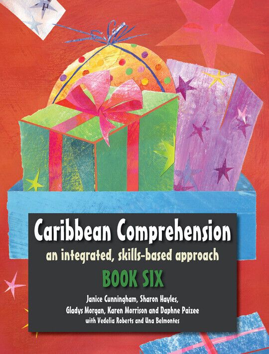 Caribbean Comprehension: An integrated, skills based approach book 6