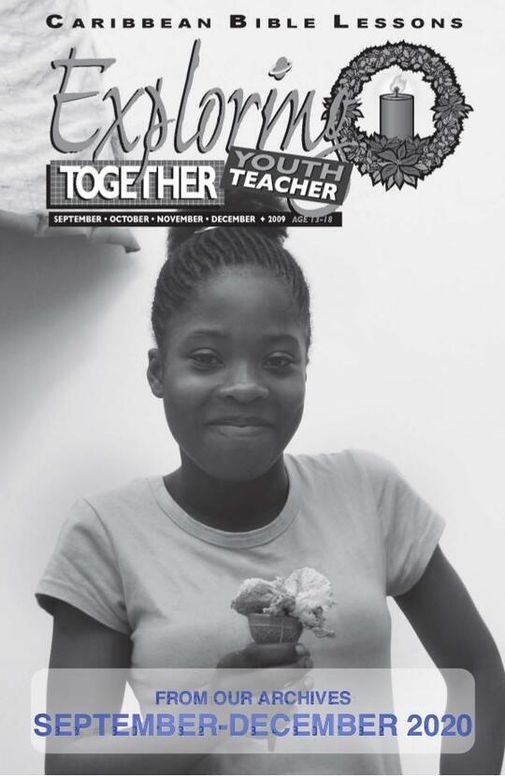 Youth Teacher Guide - From Our Archives For use Sept. - Dec. 2020